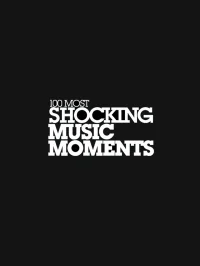 100 Most Shocking Music Moments