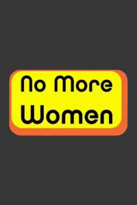 No More Women
