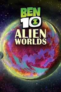 Ben 10 Alien Worlds