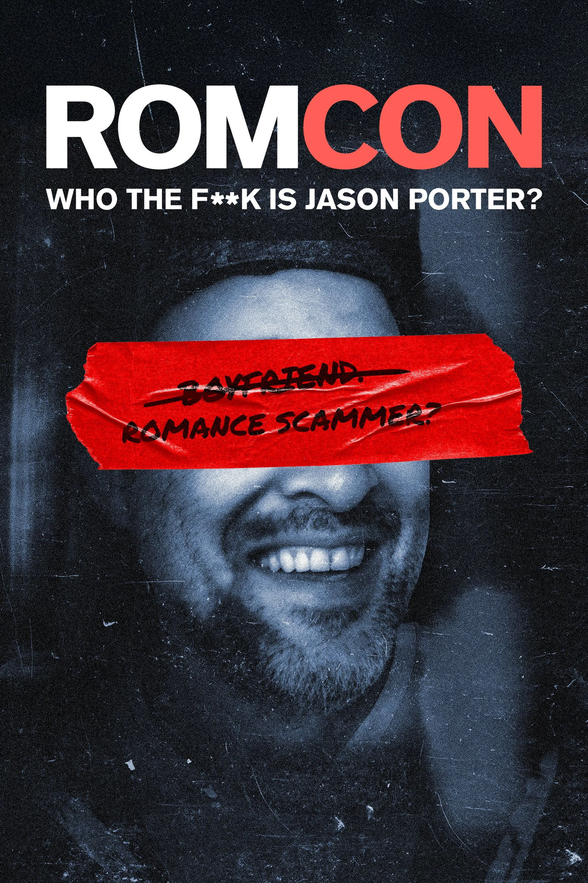 ROMCON: Who the F**k Is Jason Porter?