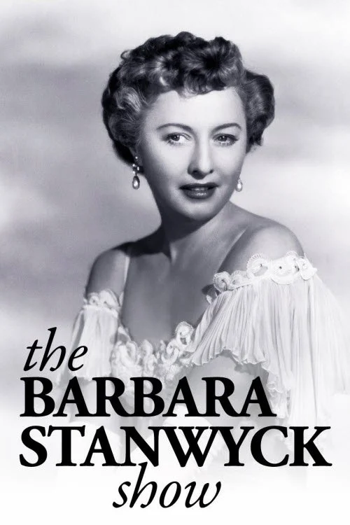 The Barbara Stanwyck Show