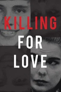 Killing for Love