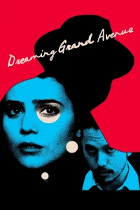 Dreaming Grand Avenue