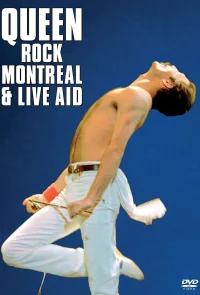 Queen: Rock Montreal & Live Aid