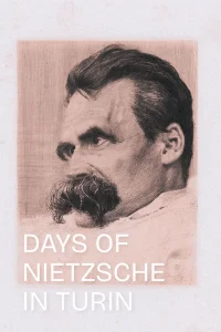 Days of Nietzsche in Turin