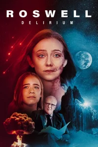 Roswell Delirium