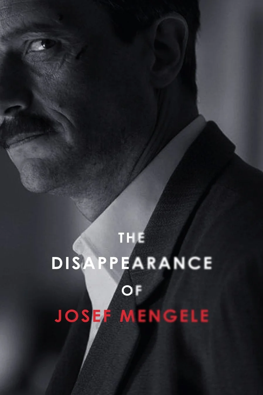 The Disappearance of Josef Mengele