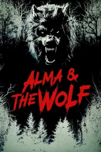 Alma and the Wolf