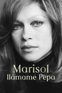 Marisol: llámame Pepa