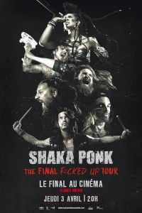 Shaka Ponk - The Final Fucked Up Tour