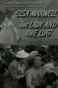 The Lady and the Lug