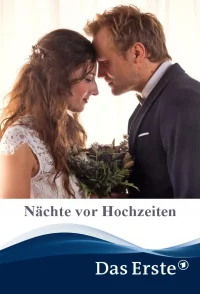Nächte vor Hochzeiten