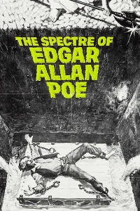 The Spectre of Edgar Allan Poe