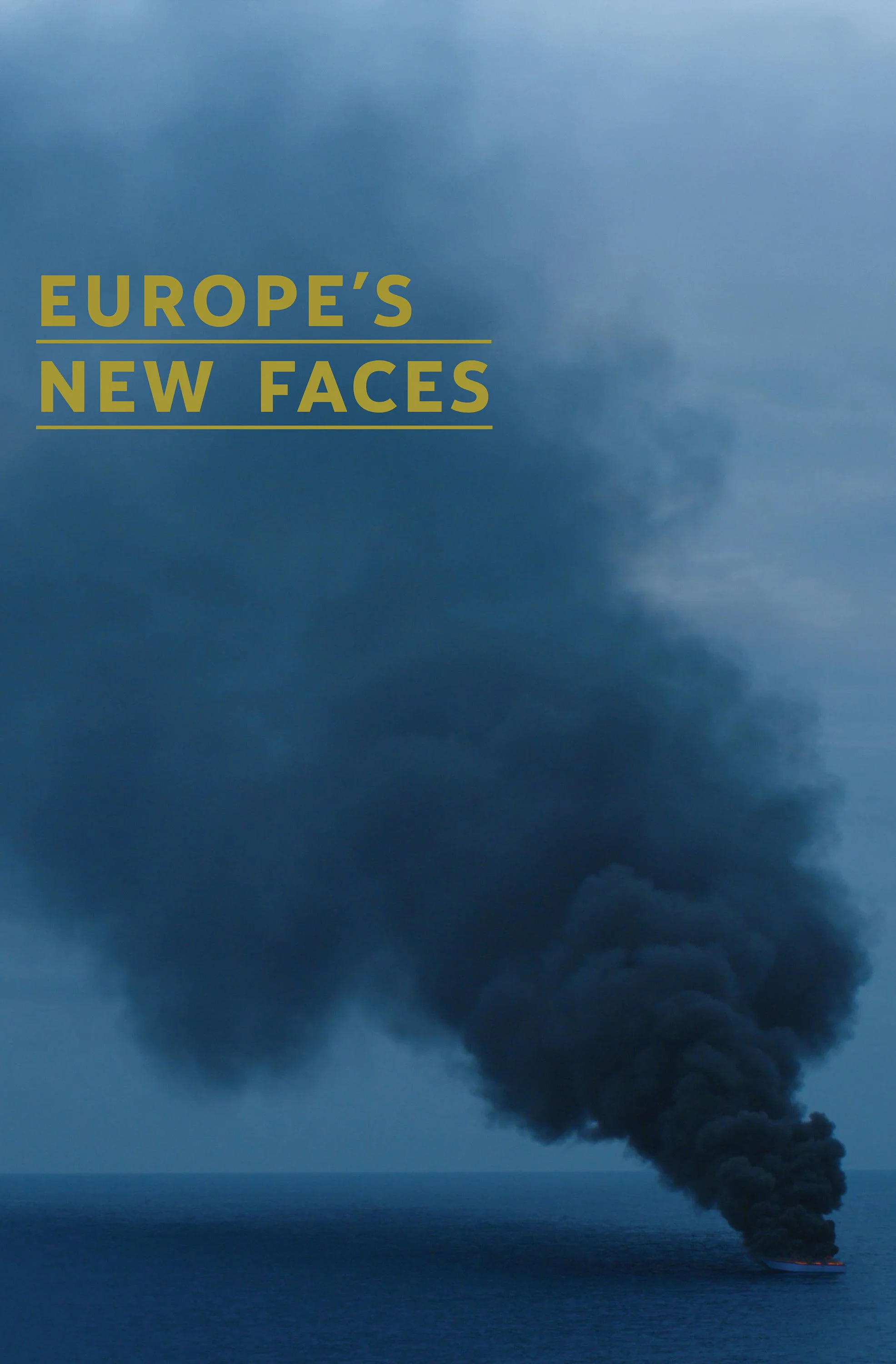 Europe's New Faces