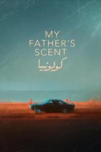 My Father's Scent