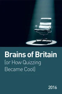 Brains of Britain (or How Quizzing Became Cool)