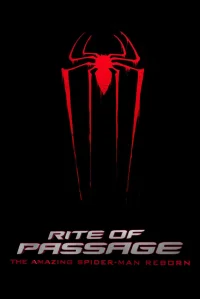 Rite of Passage: The Amazing Spider-Man Reborn