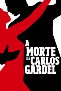 A Morte de Carlos Gardel