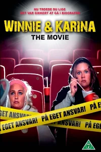 Winnie & Karina - The Movie