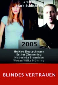Blindes Vertrauen