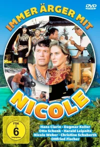 Immer Ärger mit Nicole