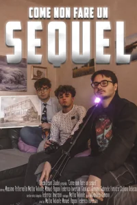 Come non fare un sequel